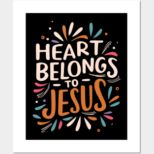 Heart Belongs to Jesus Posters and Art